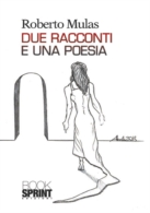 Due racconti e una poesia