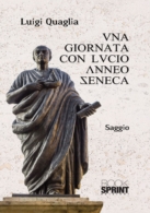 Una giornata con Lucio Anneo Seneca