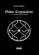 Ordine Crepusculum - 1- Il Lamento degli Innocenti