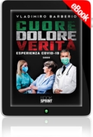 E-book - Cuore dolore verità - Esperienza Covid-19