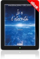 E-book - Io e l’eternità