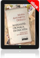 E-book - Mariantò...cronaca di una vita!