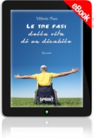 E-book - Le tre fasi della vita di un disabile