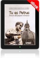 E-book - Tu es Petrus - L'inizio del papato romano