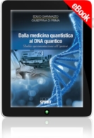 E-book - Dalla medicina quantistica al DNA quantico
