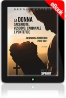 E-book - La donna sacerdote, vescovo, cardinale e pontefice
