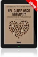 E-book - Nel cuore degli immigrati?