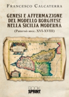Genesi e affermazione del modello borghese nella Sicilia moderna