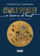Oswald Spengler e l’anima di Faust