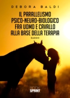 Il parallelismo psico-neuro-biologico fra uomo e cavallo alla base della terapia