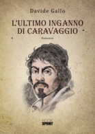 L'ultimo inganno di Caravaggio