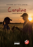 Caroline - I miracoli dell'amore