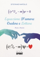 Equazione d'amore - Credere e lottare