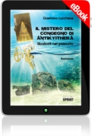 E-book - Il mistero del congegno di Antikyithera