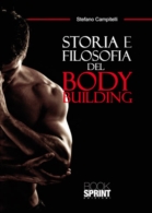Storia e filosofia del body building